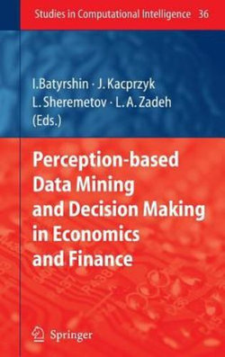 Perception-based Data Mining and Decision Making in Economics and Finance