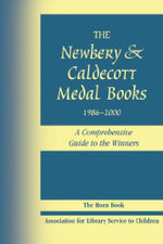 The Newbery and Caldecott Medal Books, 1986-2000