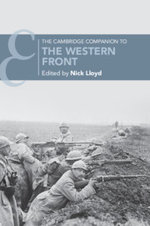The Cambridge Companion to the Western Front