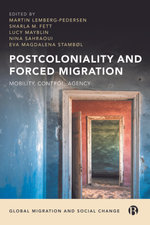Postcoloniality and Forced Migration