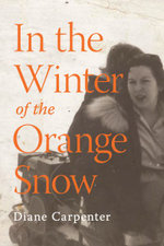 In the Winter of the Orange Snow