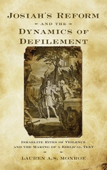 Josiah's Reform and the Dynamics of Defilement