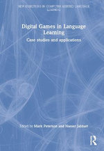 Digital Games in Language Learning Digital Games in Language Learning