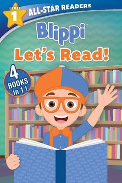 Blippi: All-Star Reader, Level 1: Let's Read!