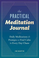 The Practical Meditation Journal