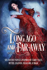 Long Ago and Far Away