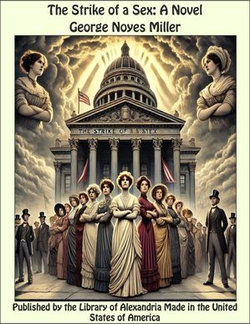 The Strike of a Sex: A Novel