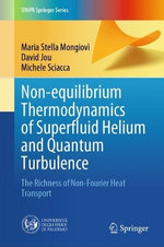 Non-equilibrium Thermodynamics of Superfluid Helium and Quantum Turbulence