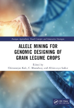 Allele Mining for Genomic Designing of Grain Legume Crops