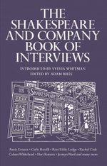 The Shakespeare and Company Book of Interviews