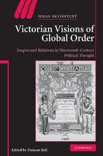 Victorian Visions of Global Order Victorian Visions of Global Order
