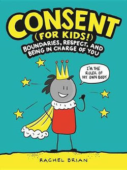 Consent (for Kids!)