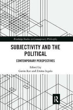 Subjectivity and the Political Subjectivity and the Political