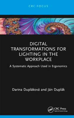 Digital Transformations for Lighting in the Workplace