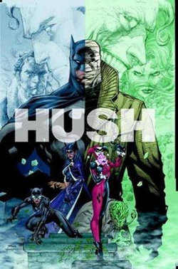 Batman Hush 15 Anniversary Deluxe Ed