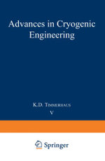 Advances in Cryogenic Engineering
