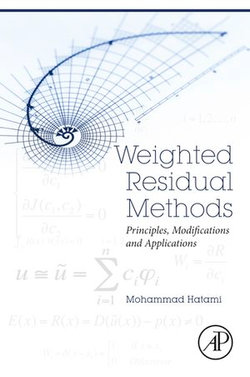 Weighted Residual Methods Weighted Residual Methods
