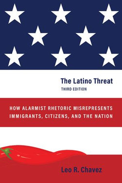 The Latino Threat