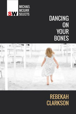 Dancing On Your Bones