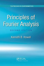 Principles of Fourier Analysis