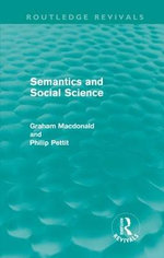 Semantics and Social Science (Routledge Revivals)