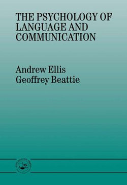 The Psychology of Language And Communication The Psychology of Language And Communication