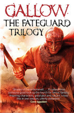 Gallow: the Fateguard Trilogy