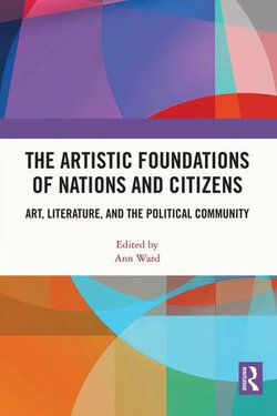 The Artistic Foundations of Nations and Citizens