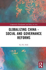 Globalizing China - Social and Governance Reforms