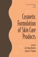 Cosmetic Formulation of Skin Care Products