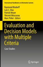 Evaluation and Decision Models with Multiple Criteria