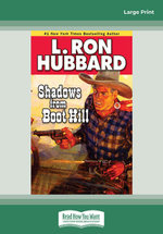 Shadows from Boot Hill