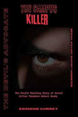 The Devil's Advocate: The Campus Killer