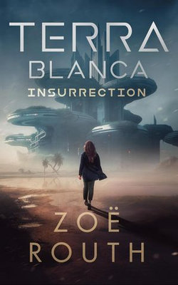 Terra Blanca Insurrection