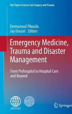 Emergency Medicine, Trauma and Disaster Management