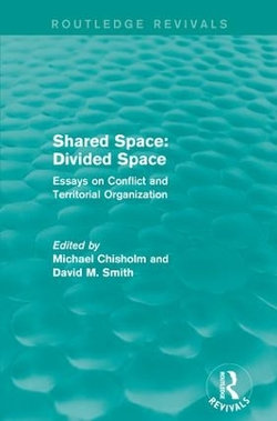 Shared Space: Divided Space