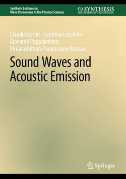 Sound Waves and Acoustic Emission Sound Waves and Acoustic Emission