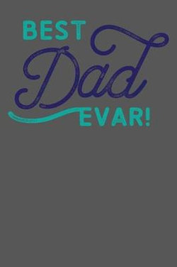 Best Dad Evar