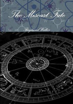 The Miscast Fate