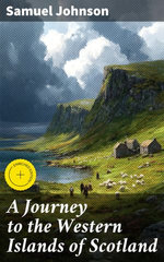 A Journey to the Western Islands of Scotland