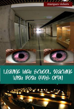 Leaving High School Teaching With Both Eyes Open