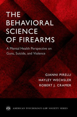 The ^ABehavioral Science of Firearms