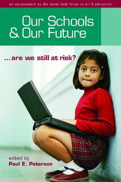 Our Schools and Our Future