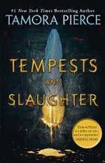 Tempests and Slaughter