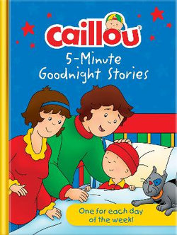 Caillou Bedtime Storybook Collection
