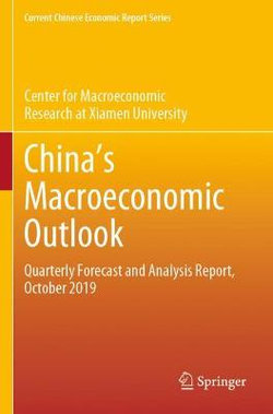 China?s Macroeconomic Outlook