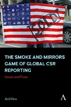 The Smoke and Mirrors Game of Global CSR Reporting The Smoke and Mirrors Game of Global CSR Reporting