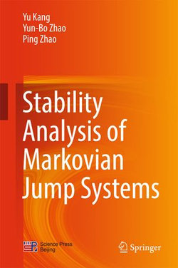 Stability Analysis of Markovian Jump Systems Stability Analysis of Markovian Jump Systems
