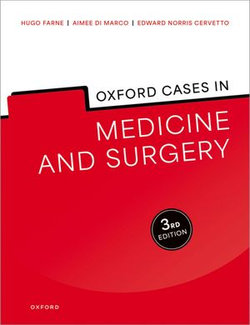 Oxford Cases in Medicine and Surgery Oxford Cases in Medicine and Surgery