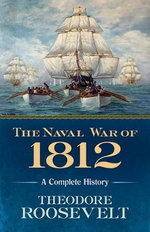 The Naval War Of 1812